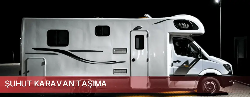 Şuhut İlçemi Karavan Taşıma